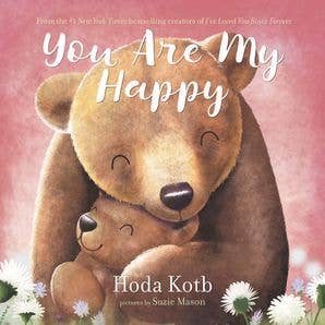 You Are My Happy Board Book: Hoda Kotb