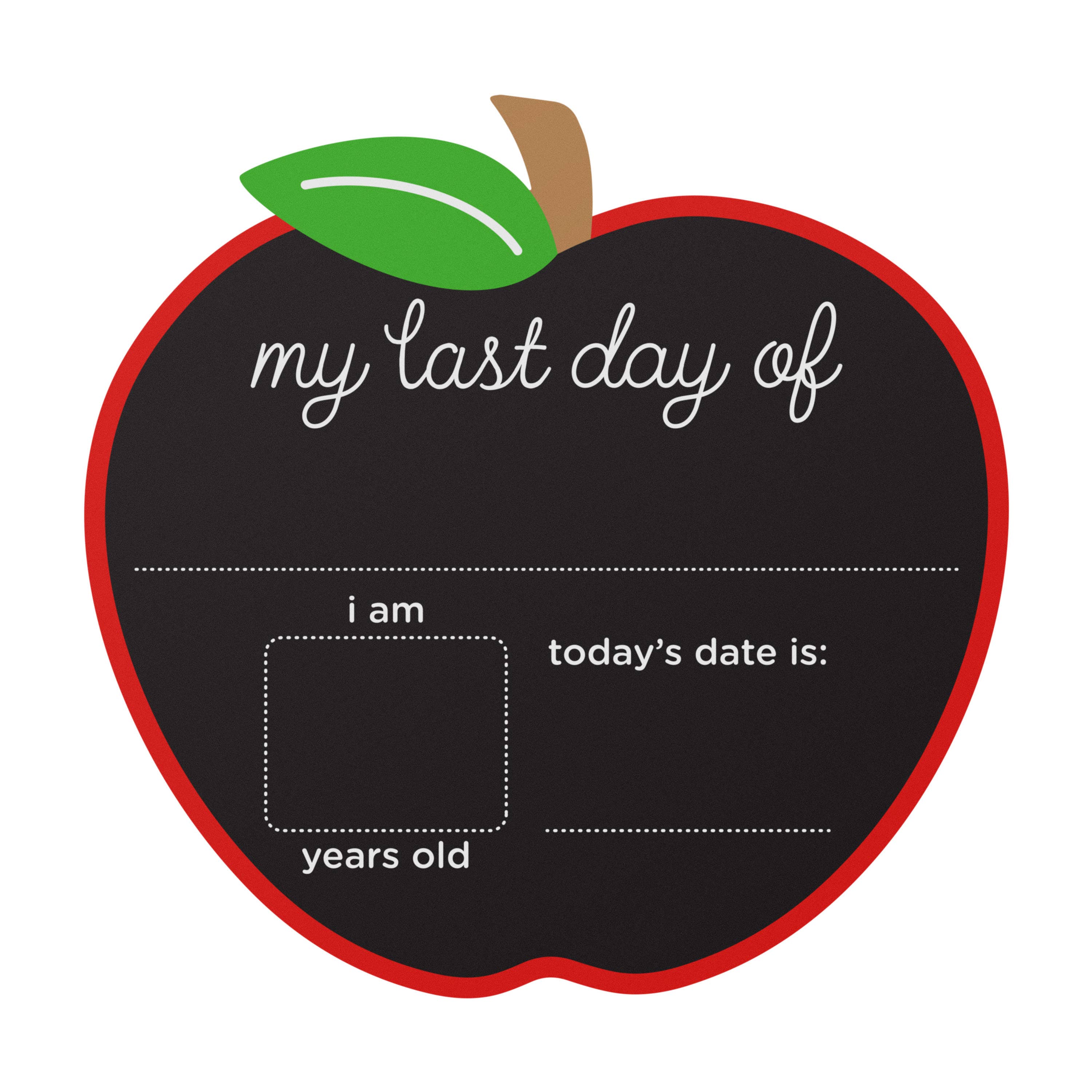 First and Last Day of School Reversible Chalkboard Sign