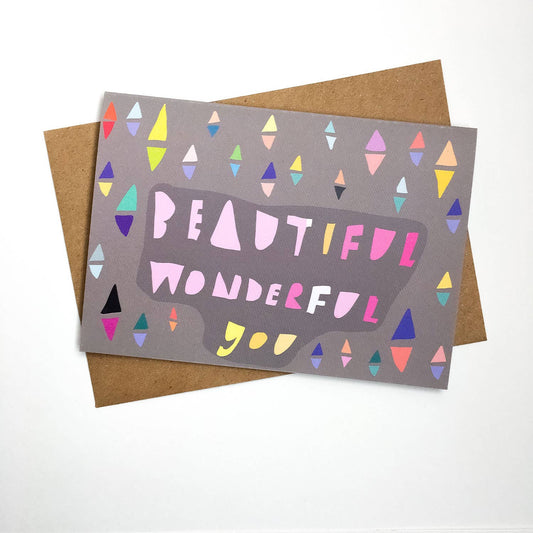 Beautiful wonderful you card
